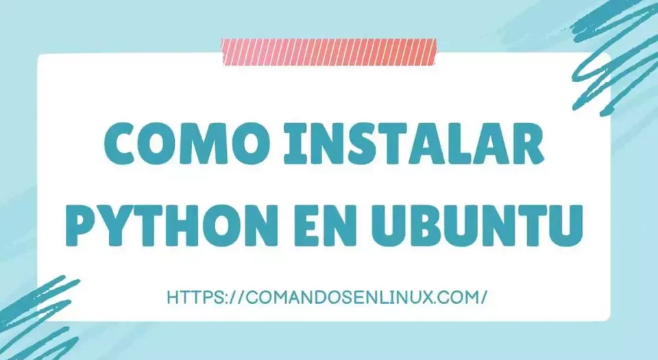 Como instalar Python en Ubuntu
