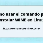 Cómo usar el comando para instalar WINE en Linux