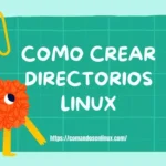 Como crear directorios linux