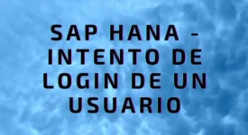 Monitorización de intentos de inicio de sesión en SAP HANA